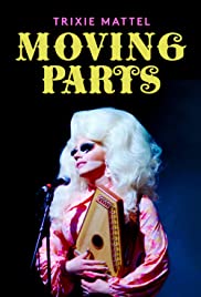 Watch Free Trixie Mattel: Moving Parts (2019)