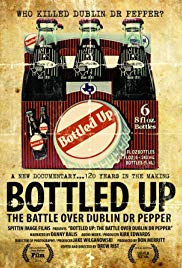 Watch Free Bottled Up: The Battle Over Dublin Dr Pepper (2013)