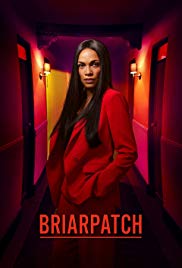 Watch Free Briarpatch (2019 )