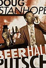 Watch Free Doug Stanhope: Beer Hall Putsch (2013)
