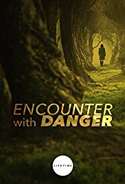 Watch Free Encounter with Danger (2009)