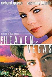 Watch Free Heaven or Vegas (1998)