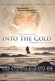 Watch Free Into the Cold: A Journey of the Soul (2010)