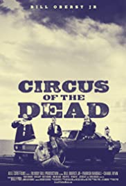 Watch Full Movie :Circus of the Dead (2014)