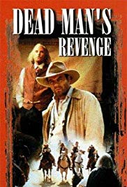 Watch Free Dead Mans Revenge (1994)