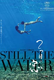 Watch Free Still the Water (2014)