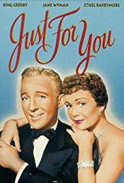 Watch Free Just for You (1952)