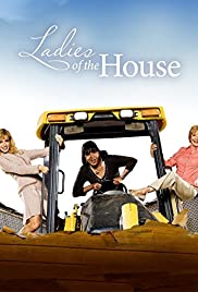 Watch Free Ladies of the House (2008)