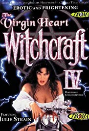 Watch Free Witchcraft IV: The Virgin Heart (1992)