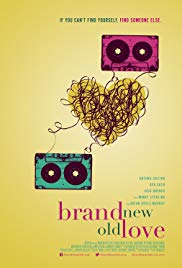 Watch Free Brand New Old Love (2018)