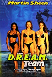 Watch Free D.R.E.A.M. Team (1999)