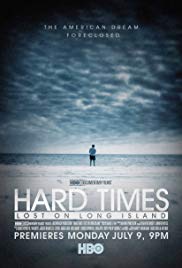 Watch Free Hard Times: Lost on Long Island (2012)