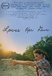 Watch Full Movie :Loves Her Gun (2013)