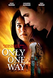 Watch Free Only One Way (2014)