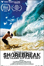 Watch Free Shorebreak: The Clark Little Story (2016)