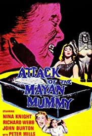 Watch Free Attack of the Mayan Mummy (1964)