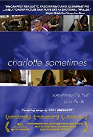 Watch Free Charlotte Sometimes (2002)