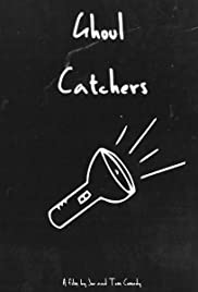 Watch Free Ghoul Catchers (2019)