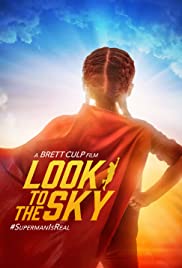 Watch Full Movie :Look to the Sky (2017)