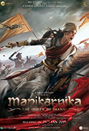 Watch Free Manikarnika: The Queen of Jhansi (2019)