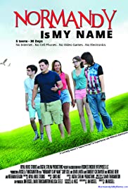 Watch Free Normandy Is My Name (2015)