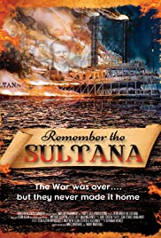 Watch Free Remember the Sultana (2015)