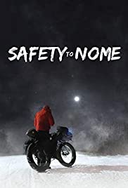 Watch Free Safety to Nome (2019)