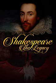 Watch Free Shakespeare: The Legacy (2016)