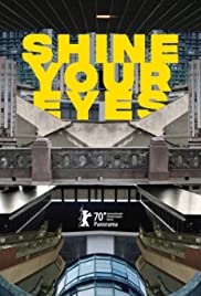 Watch Free Shine Your Eyes (2020)