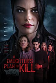 Watch Free A Daughters Plan to Kill (2019)
