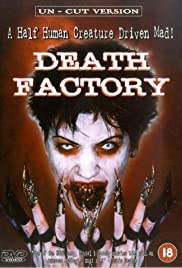 Watch Free Death Factory (2002)