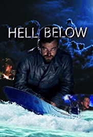 Watch Full Movie :Hell Below (20162018)