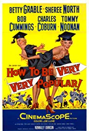 Watch Full Movie :How to Be Very, Very Popular (1955)