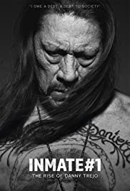 Watch Free Inmate #1: The Rise of Danny Trejo (2019)