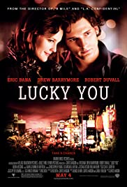Watch Free Lucky You (2007)