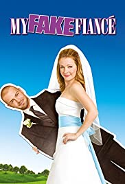 Watch Full Movie :My Fake Fiancé (2009)