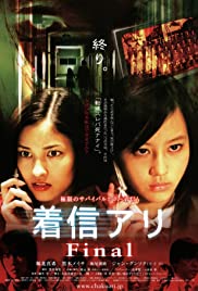 Watch Free One Missed Call 3: Final (2006)