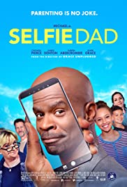 Watch Free Selfie Dad (2018)
