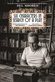 Watch Free Six Characters in Search of a Play (2019)