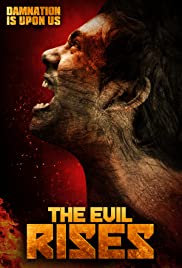 Watch Free The Evil Rises (2017)