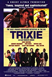 Watch Free Trixie (2000)
