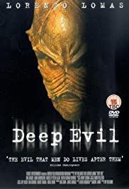 Watch Free Deep Evil (2004)