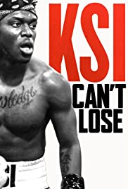 Watch Free KSI: Cant Lose (2018)