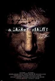 Watch Free A Darker Reality (2008)