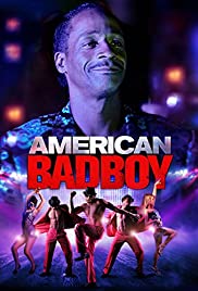Watch Free American Bad Boy (2015)