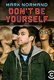 Watch Free Amy Schumer Presents Mark Normand: Dont Be Yourself (2017)