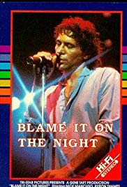 Watch Free Blame It on the Night (1984)