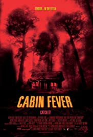 Watch Free Cabin Fever (2002)