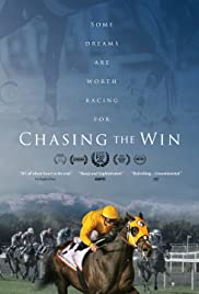 Watch Free Chasing the Win (2016)