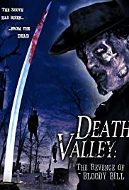 Watch Free Death Valley: The Revenge of Bloody Bill (2004)